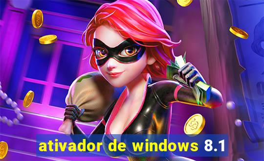 ativador de windows 8.1